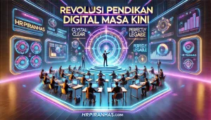 Revolusi Pendidikan Digital Masa Kini