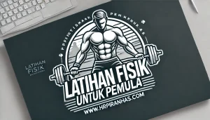 latihan fisik untuk pemula